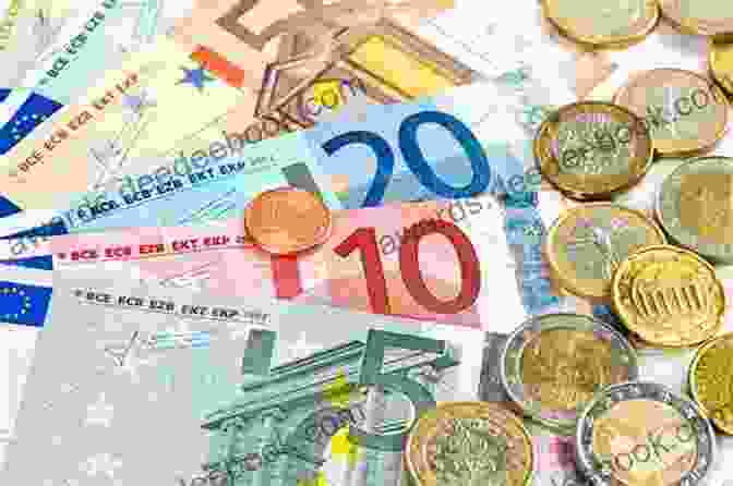 A Stack Of Euro Coins And Banknotes The Euro: How A Common Currency Threatens The Future Of Europe