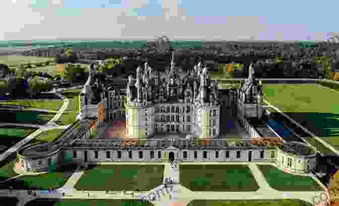 Aerial View Of A Magnificent Chateau In The Countryside Of France Living It Up In France: A Love Of Travel Adventure And Good Wine