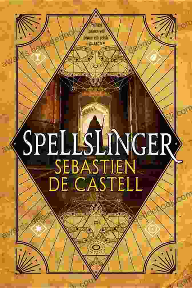 Kellen Argos, The Spellslinger Protagonist In Sebastien De Castell's Fantasy Novels Spellslinger Sebastien De Castell