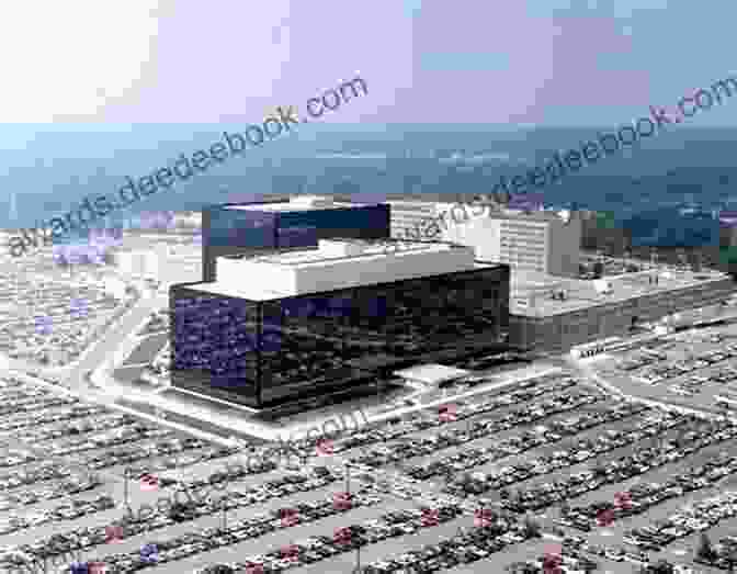 The National Security Agency Headquarters In Fort Meade, Maryland. The Shadow Factory: The Ultra Secret NSA From 9/11 To The Eavesdropping On America