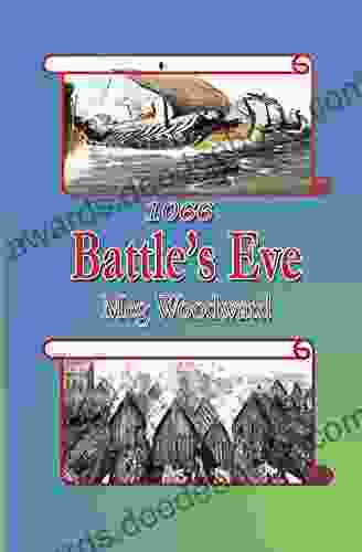 1066 Battle S Eve Meg Woodward