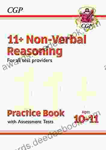 11+ Non Verbal Reasoning Practice Assessment Tests Ages 10 11 (for All Test Providers)