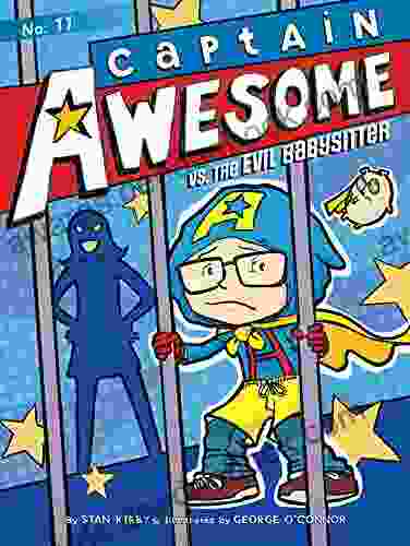 Captain Awesome vs the Evil Babysitter