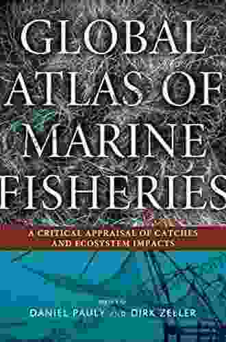 Global Atlas Of Marine Fisheries: A Critical Appraisal Of Catches And Ecosystem Impacts