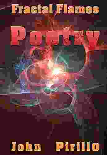 Fractal Flames Poetry John Pirillo