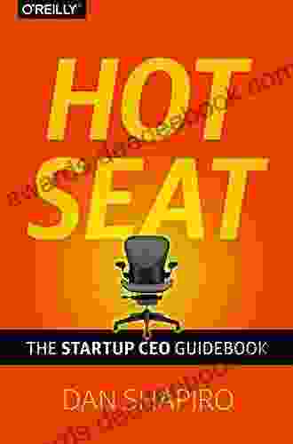 Hot Seat: The Startup CEO Guidebook