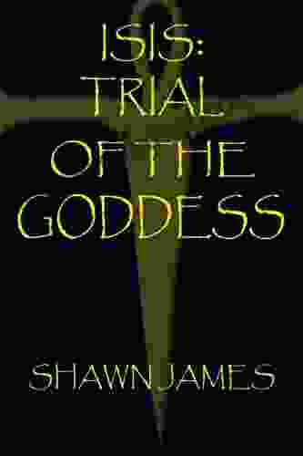 Isis: Trial Of The Goddess