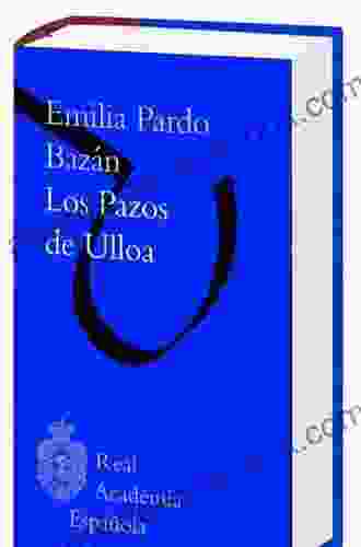 Los Pazos De Ulloa (Biblioteca RAE)