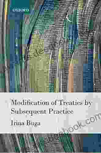 Modification Of Treaties By Subsequent Practice