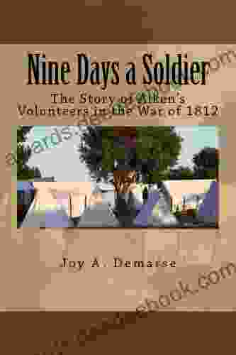 Nine Days a Soldier Joy Demarse