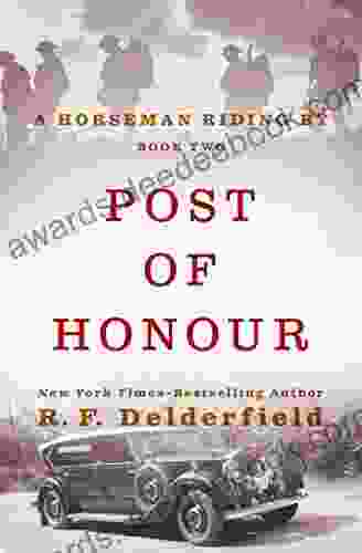 Post Of Honour (A Horseman Riding By 2)