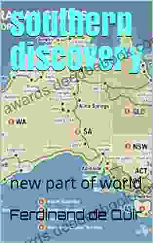 Southern Discovery: New Part Of World