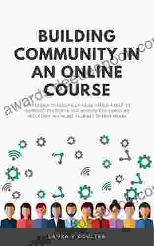 Building Community In An Online Course: Strategies Teachers Can Use Immediately To Connect Students And Reduce The Sense Of Isolation In Online Courses (Short Read)