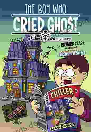 The Boy Who Cried Ghost: A Ghost Town Mystery