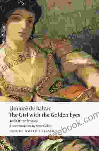 The Girl With The Golden Eyes And Other Stories (Oxford World S Classics)