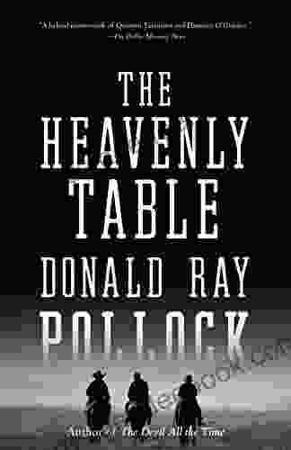 The Heavenly Table: A Novel