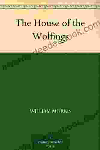 The House Of The Wolfings