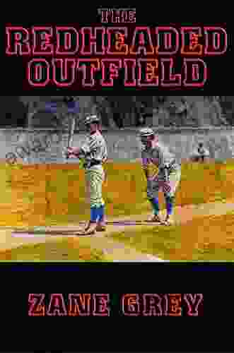 The Redheaded Outfield: With Linked Table Of Contents