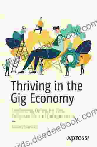 Thriving In The Gig Economy: Freelancing Online For Tech Professionals And Entrepreneurs