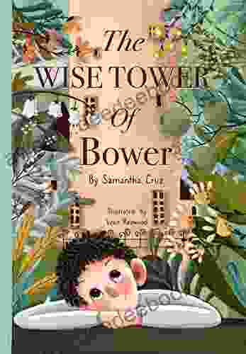 The Wise Tower Of Bower