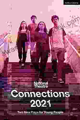 National Theatre Connections 2024: Two Plays For Young People (Modern Plays)