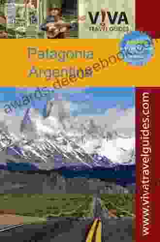 VIVA Travel Guides Patagonia Argentina