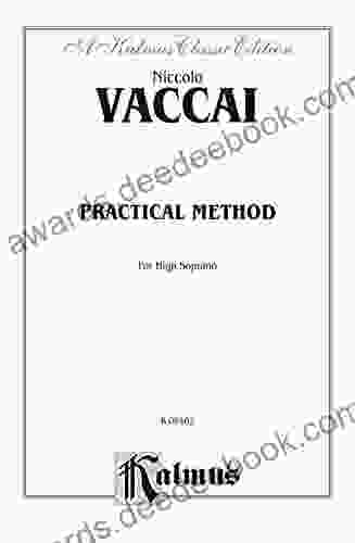 Practical Vocal Method for High Soprano: Vocal Score and Piano Accompaniment with English and Italian Text (Kalmus Edition)