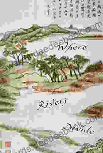 Where Rivers Divide S Pearce